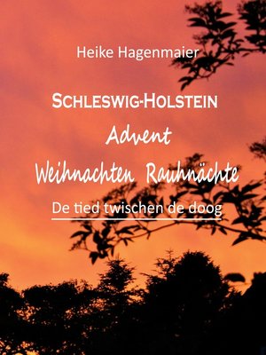 cover image of Schleswig-Holstein Advent Weihnachten Rauhnächte